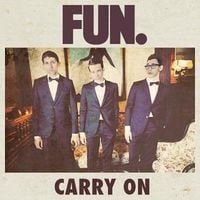 fun. - Carry On