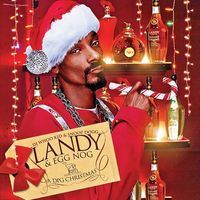 DJ Whoo Kid & Snoop Dogg - Landy & Egg Nog: A DPG Christmas