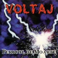 Voltaj - Pericol de moarte