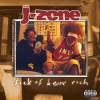 J-Zone - $ick of Being Rich