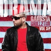 DJ Drama - Gangsta Grillz: The Album Vol. 2