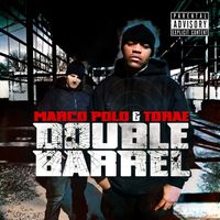 Marco Polo & Torae - Double Barrel