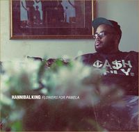 Hannibal King - Flowers for Pamela