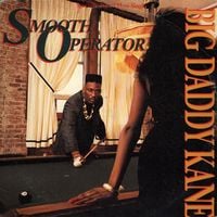 Big Daddy Kane - Smooth Operator