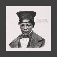 Moor Mother - CLEPSYDRA