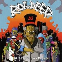 Roll Deep - In at the Deep End