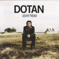 Dotan - Dream parade