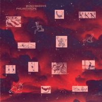 Mono:Massive & Philanthrope - Monothrope