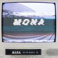 Mona - In the Middle