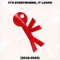 MALNEEZY - It's Everywhere, It Loops (2018-2020)