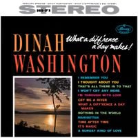 Dinah Washington - What A Diff'rence A Day Makes!