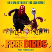 Dominic Lewis - Free Birds