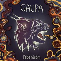 Gaupa - Feberdr&ouml;m