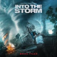Brian Tyler - Into the Storm