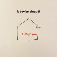 Ludovico Einaudi - 12 Songs From Home