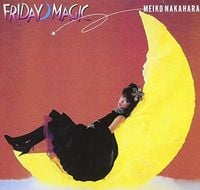 中原めいこ [Meiko Nakahara] - 2時までのシンデレラ ~Friday Magic~