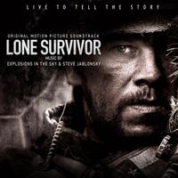 Steve Jablonsky & Explosions In The Sky - Lone Survivor
