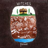 Witches - Forever