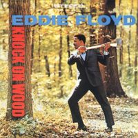Eddie Floyd - Knock On Wood