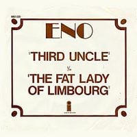 Brian Eno - Third Uncle