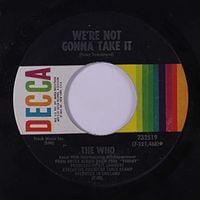 The Who - We're Not Gonna Take It