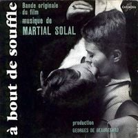 Martial Solal - &Agrave; bout de souffle
