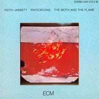 Keith Jarrett - Invocations / The Moth and the Flame