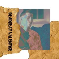 nothing,nowhere. - Deadbeat Valentine