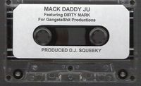 Mack Daddy Ju - Solo Tape