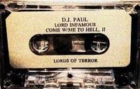 DJ Paul & Lord Infamous - Come W/ Me to Hell, II: Lords of Terror