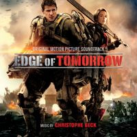 Christophe Beck - Edge Of Tomorrow