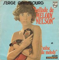 Serge Gainsbourg - Ballade de Melody Nelson