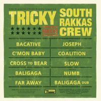 Tricky - Tricky meets South Rakkas Crew