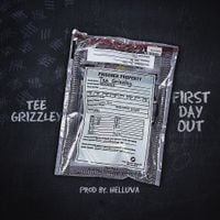 Tee Grizzley - First Day Out
