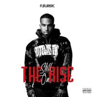 Futuristic - Still on the Rise