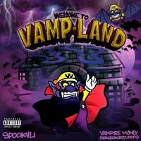 Spookyli & Vampire Money - WELCOME TO VAMPLAND
