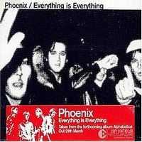 Phoenix - Everything Is Everything
