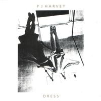 PJ Harvey - Dress