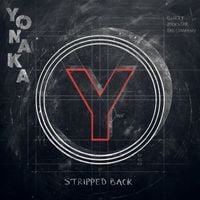 YONAKA - Stripped Back