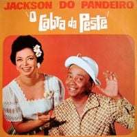 Jackson Do Pandeiro - O Cabra da Peste