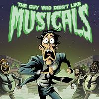 Various Artists - The Guy Who Didn't Like Musicals