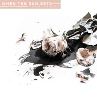 When The Sun Sets - Transparent