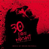 Brian Reitzell - 30 Days of Night