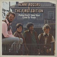 Kenny Rogers & The First Edition - Ruby, Don't Take Your Love To Town
