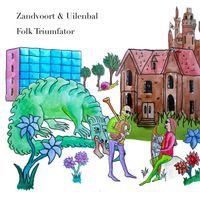 Zandvoort & Uilenbal - Folk Triumfator