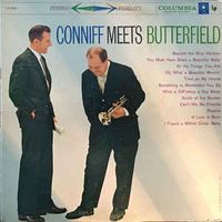Ray Conniff&nbsp;Meets&nbsp;Billy Butterfield - Coniff Meets Butterfield
