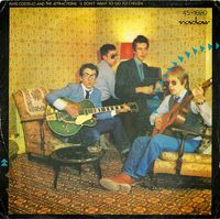 Elvis Costello & The Attractions - (I Don't Want to Go to) Chelsea