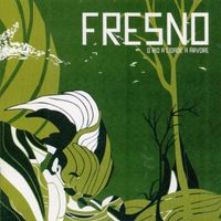 Fresno - O Rio a Cidade a &Aacute;rvore