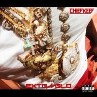 Chief Keef - Extra GLO
