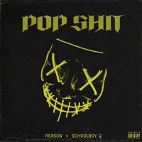 REASON - Pop Shit 